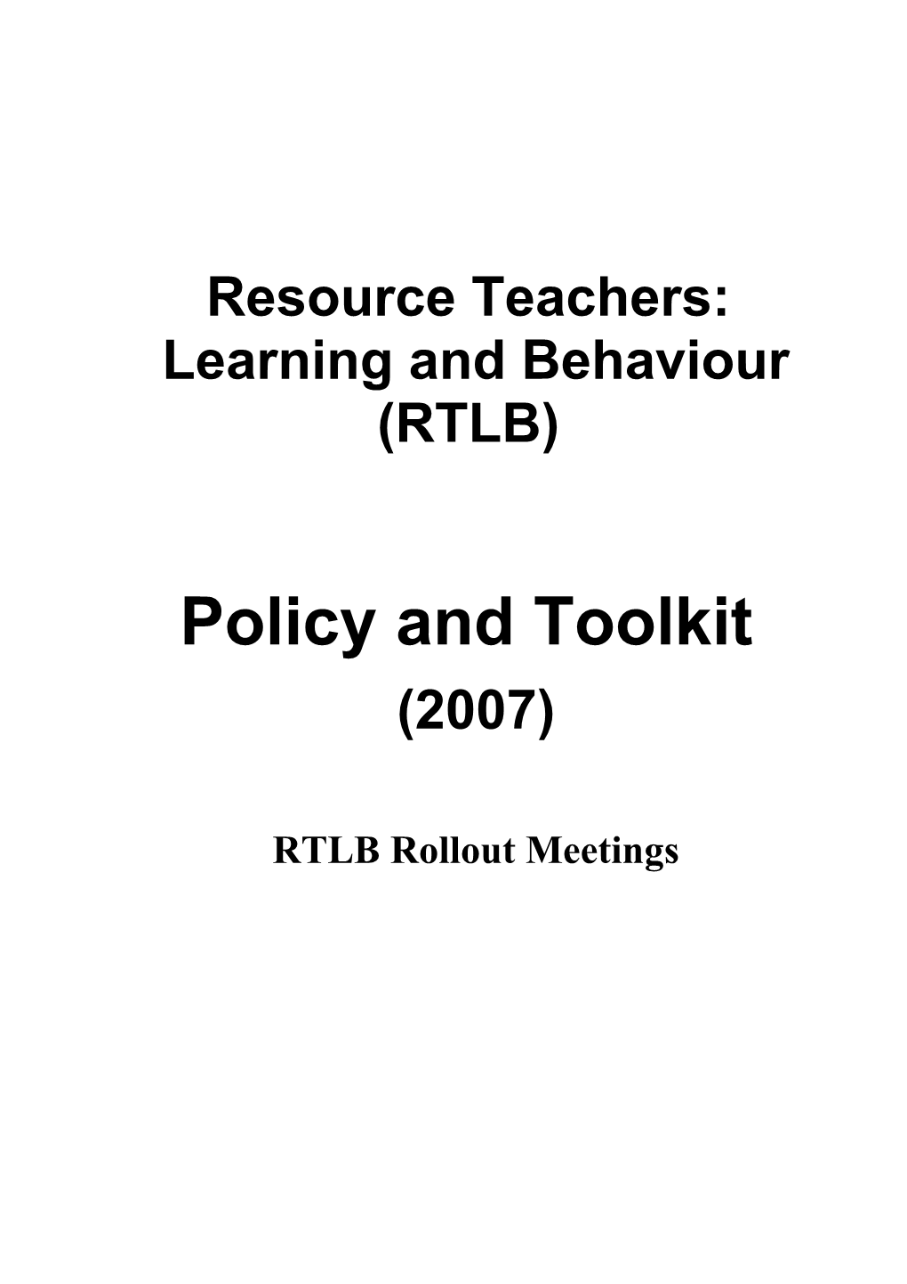 Plan for Policy and Toolkit Document for RTLB