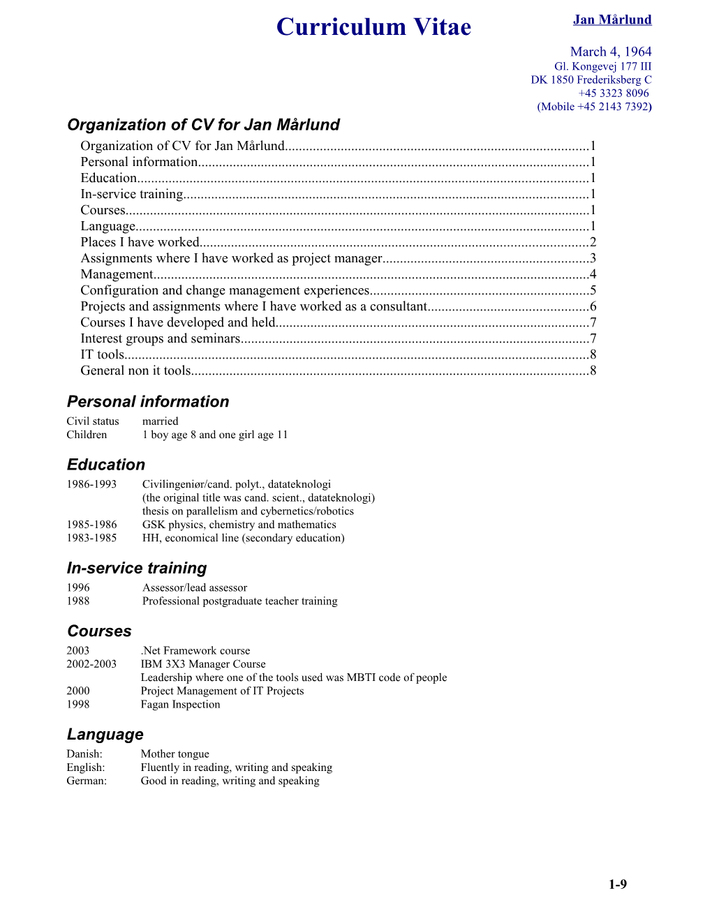 Organization of CV for Jan Mårlund
