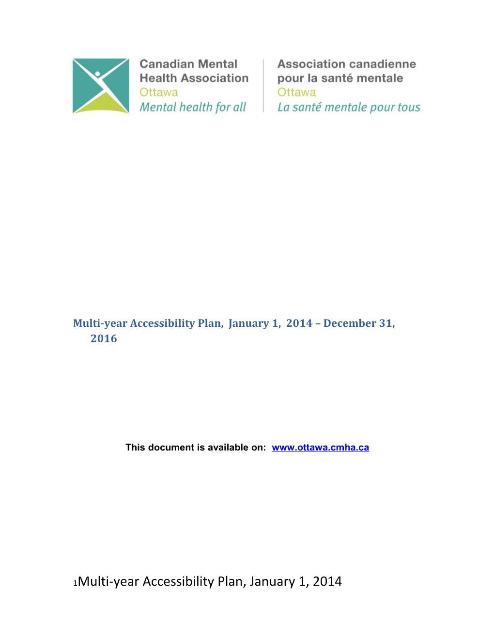 Multi-Year Accessibility Plan, January 1, 2014 December 31, 2016