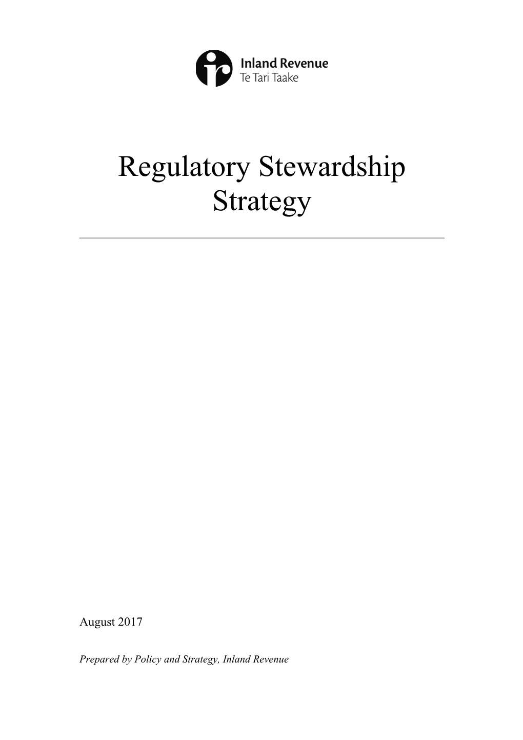 Inland Revenue - Regulatory Stewardship Strategy (August 2017)