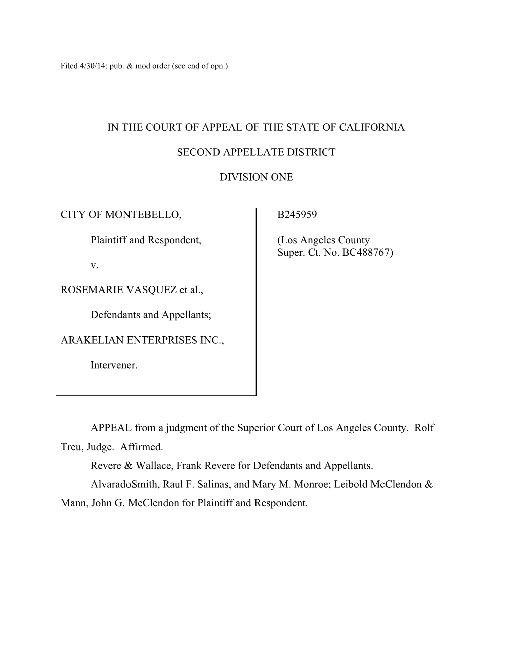 Filed 4/30/14: Pub. & Mod Order (See End of Opn.)