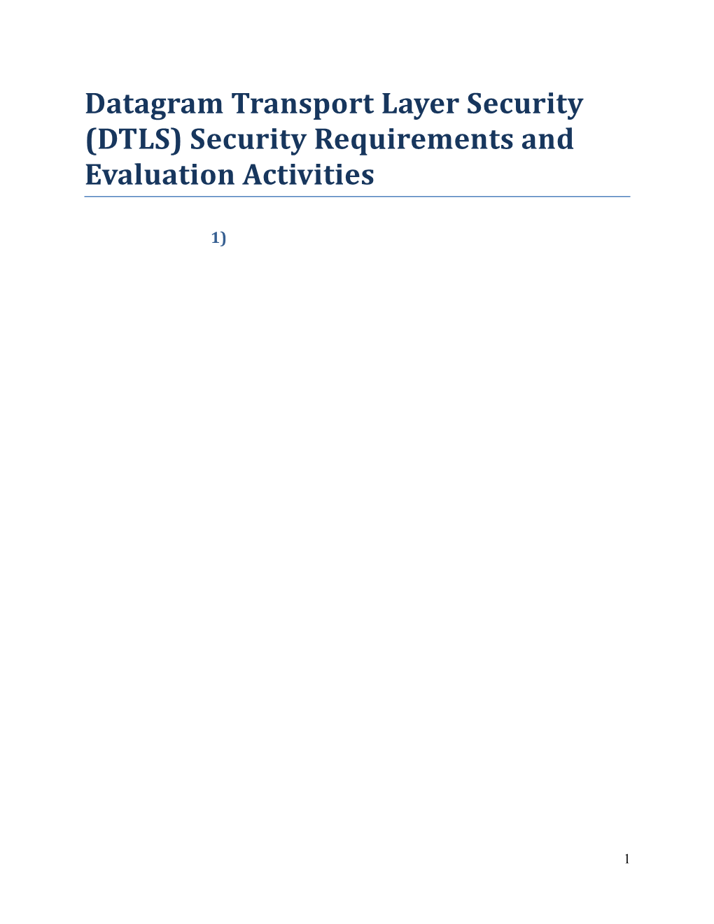 Datagram Transport Layer Security (DTLS) Security Requirements and Evaluation Activities