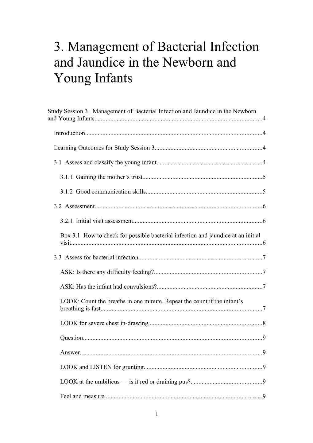 3. Management of Bacterial Infection and Jaundice in the Newborn and Young Infants