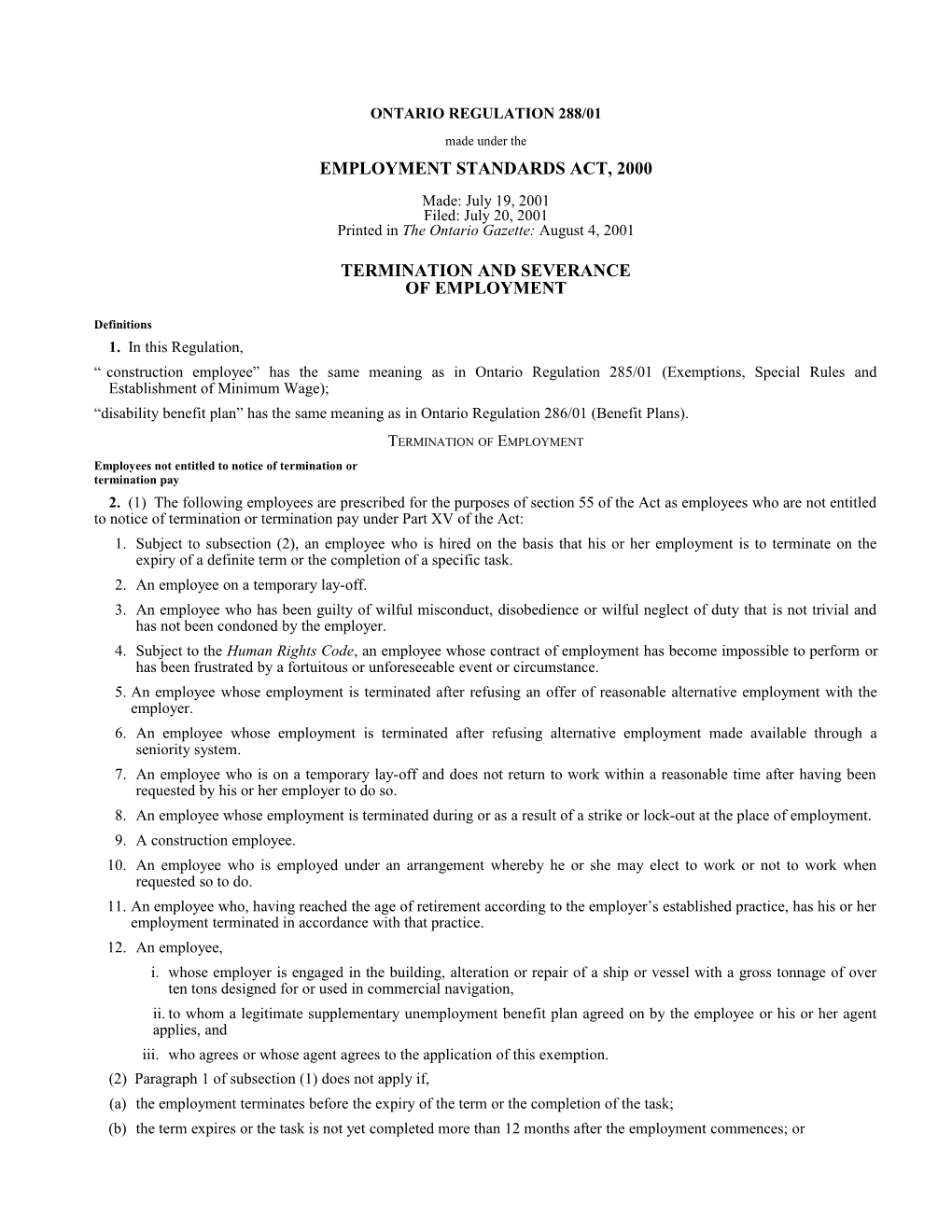 EMPLOYMENT STANDARDS ACT, 2000 - O. Reg. 288/01