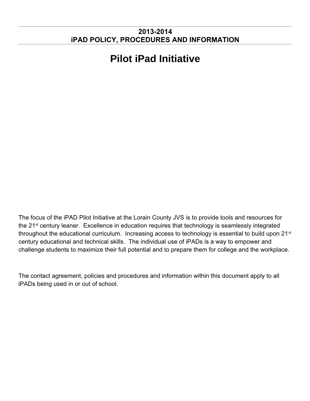 Ipad POLICY, PROCEDURES and INFORMATION