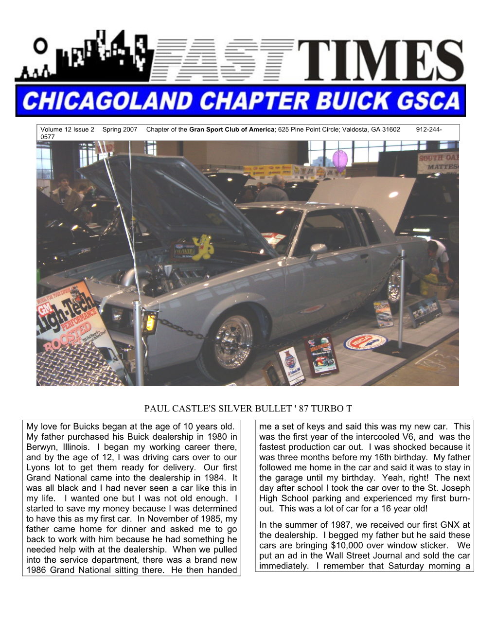 Volume 12Issue 2Spring 2007Chapter of the Gran Sport Club of America ; 625 Pine Point Circle;