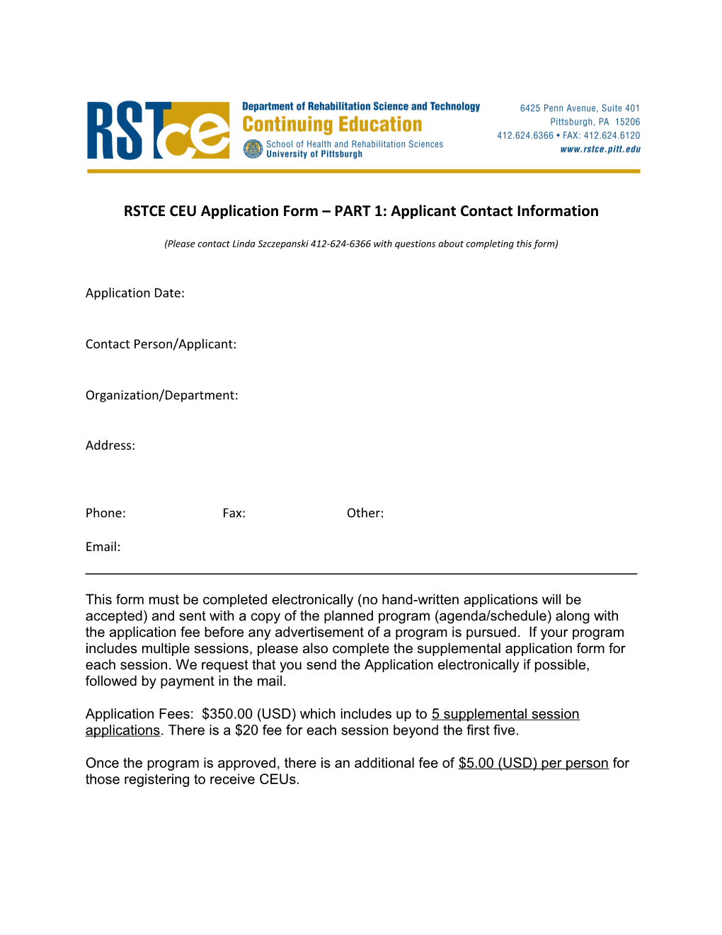 RSTCE CEU Application Form PART 1: Applicant Contact Information