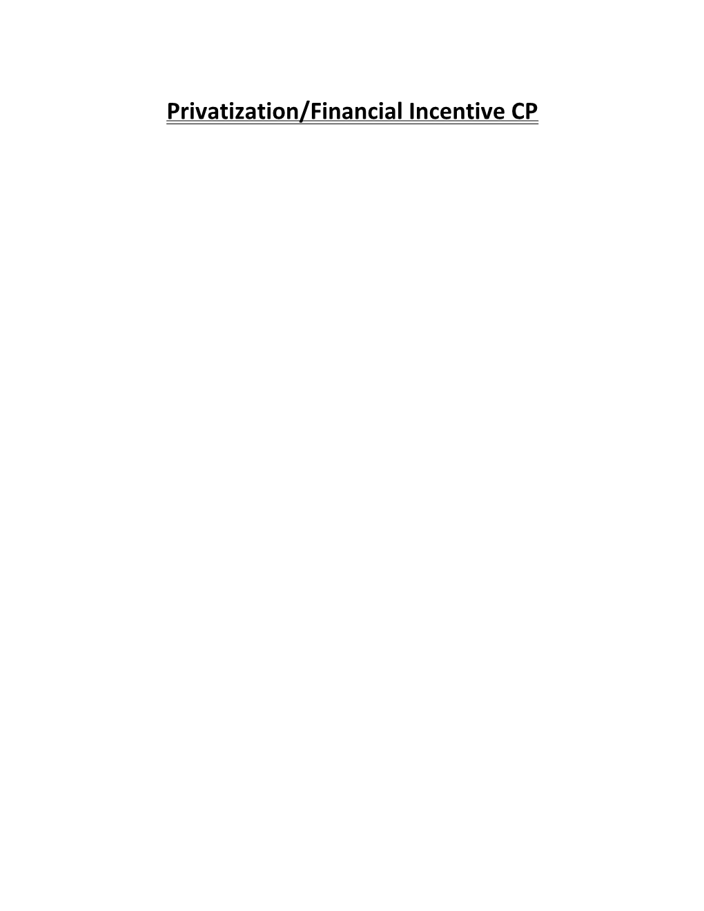 Privatization/Financial Incentive CP