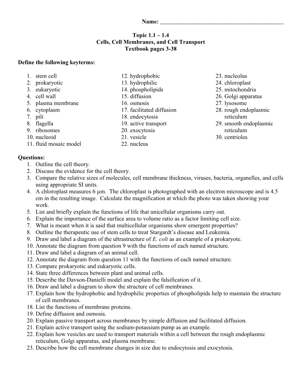 Cells, Cell Membranes, Cell Transport