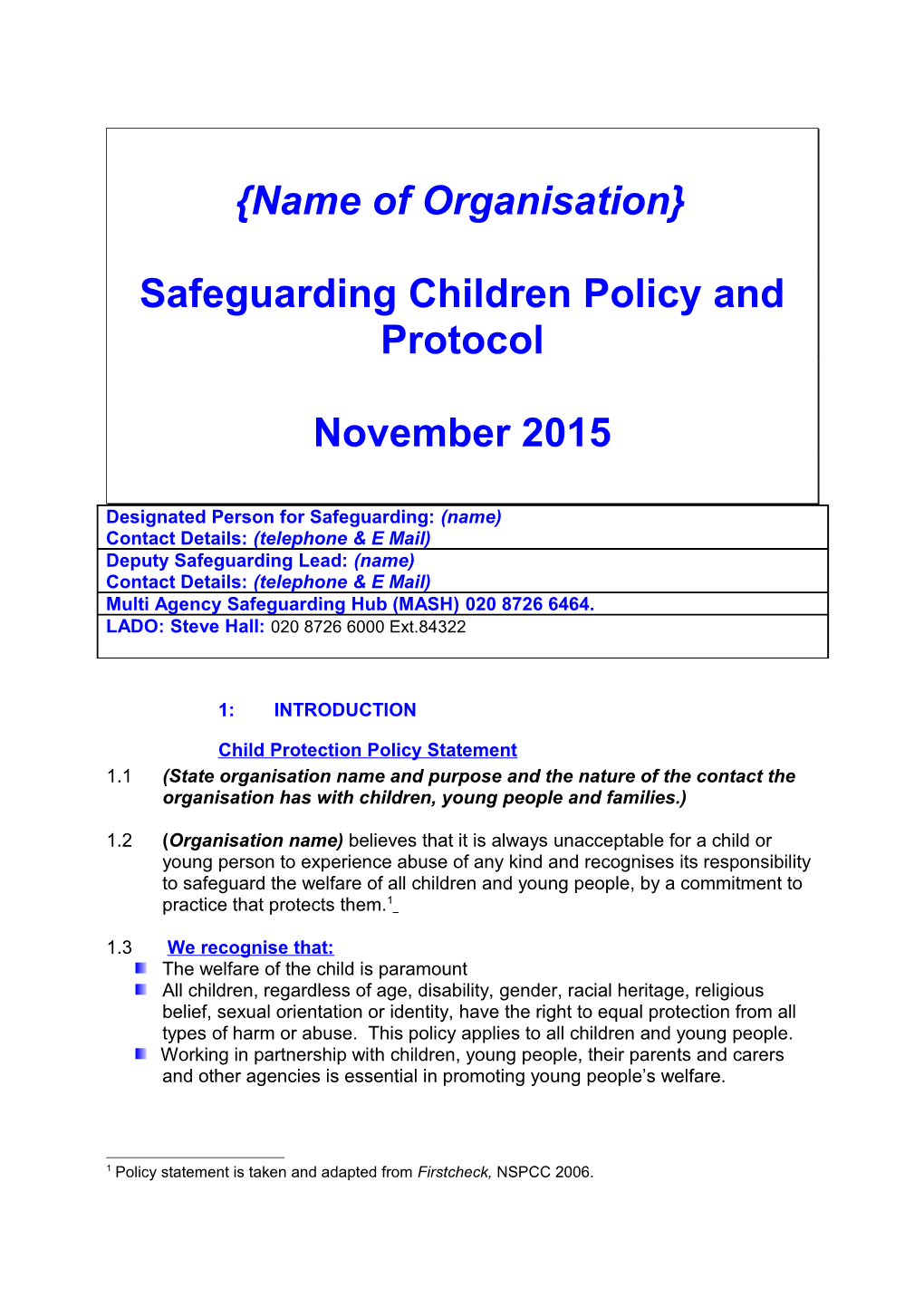 Safeguarding Children Policy and Protocol