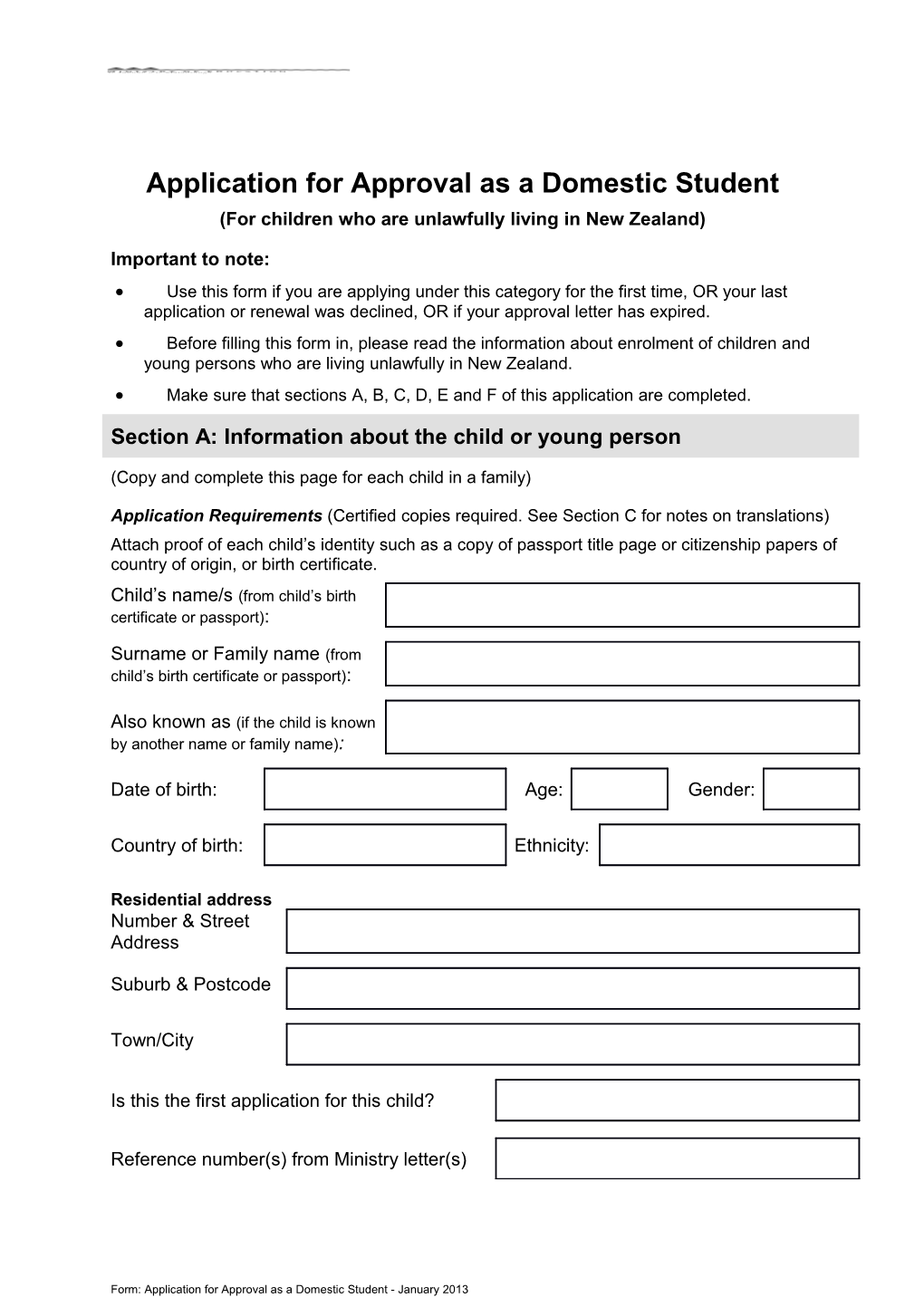Application for Approval As a Domestic Student