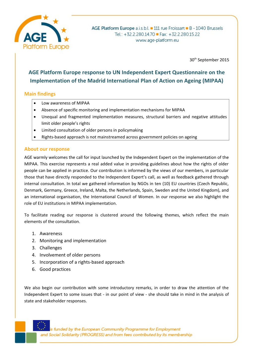 AGE Platform Europe Response to UN Independent Expert Questionnaire on the Implementation
