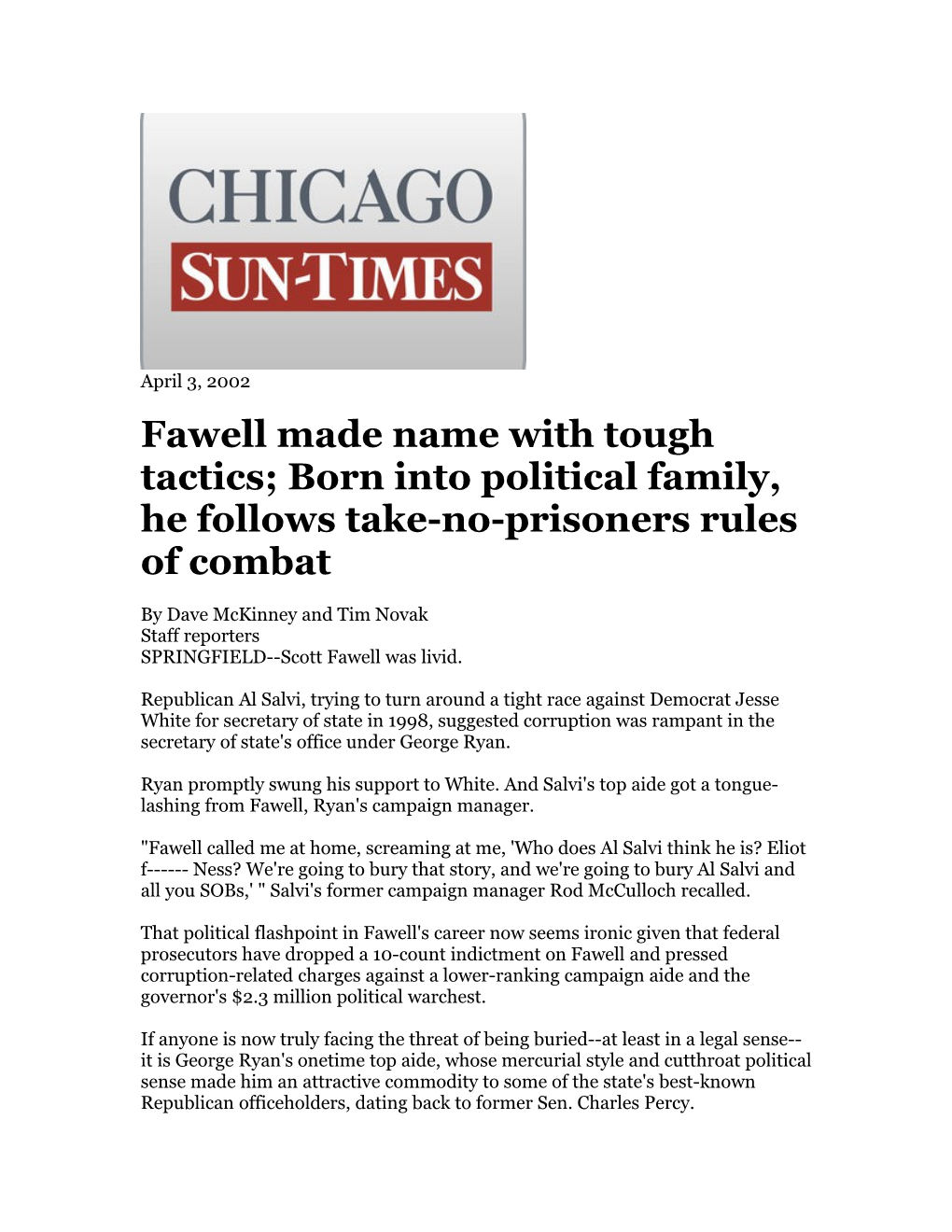 Fawell Made Name with Tough Tactics; Born Into Political Family, He Follows Take-No-Prisoners