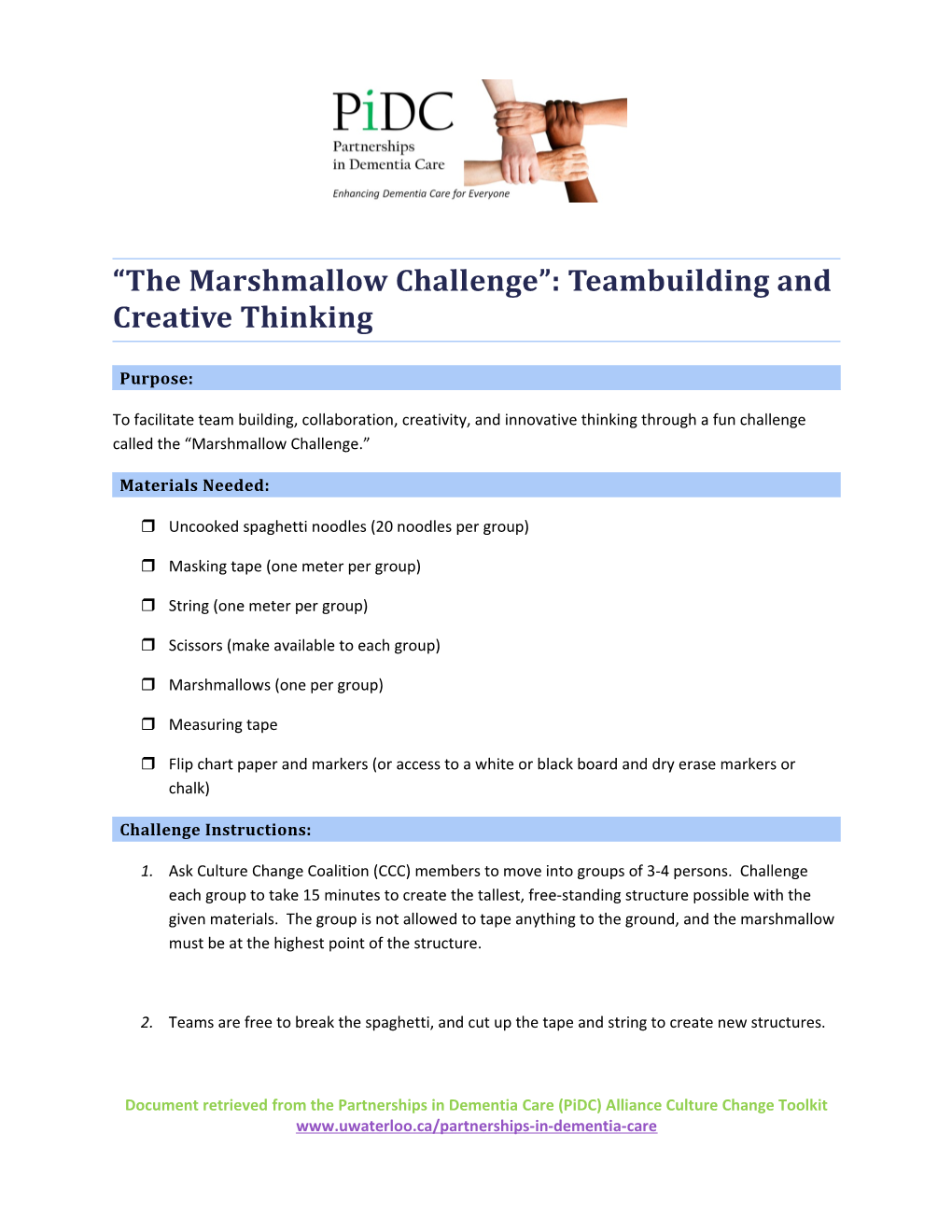 The Marshmallow Challenge : Teambuilding and Creative Thinking