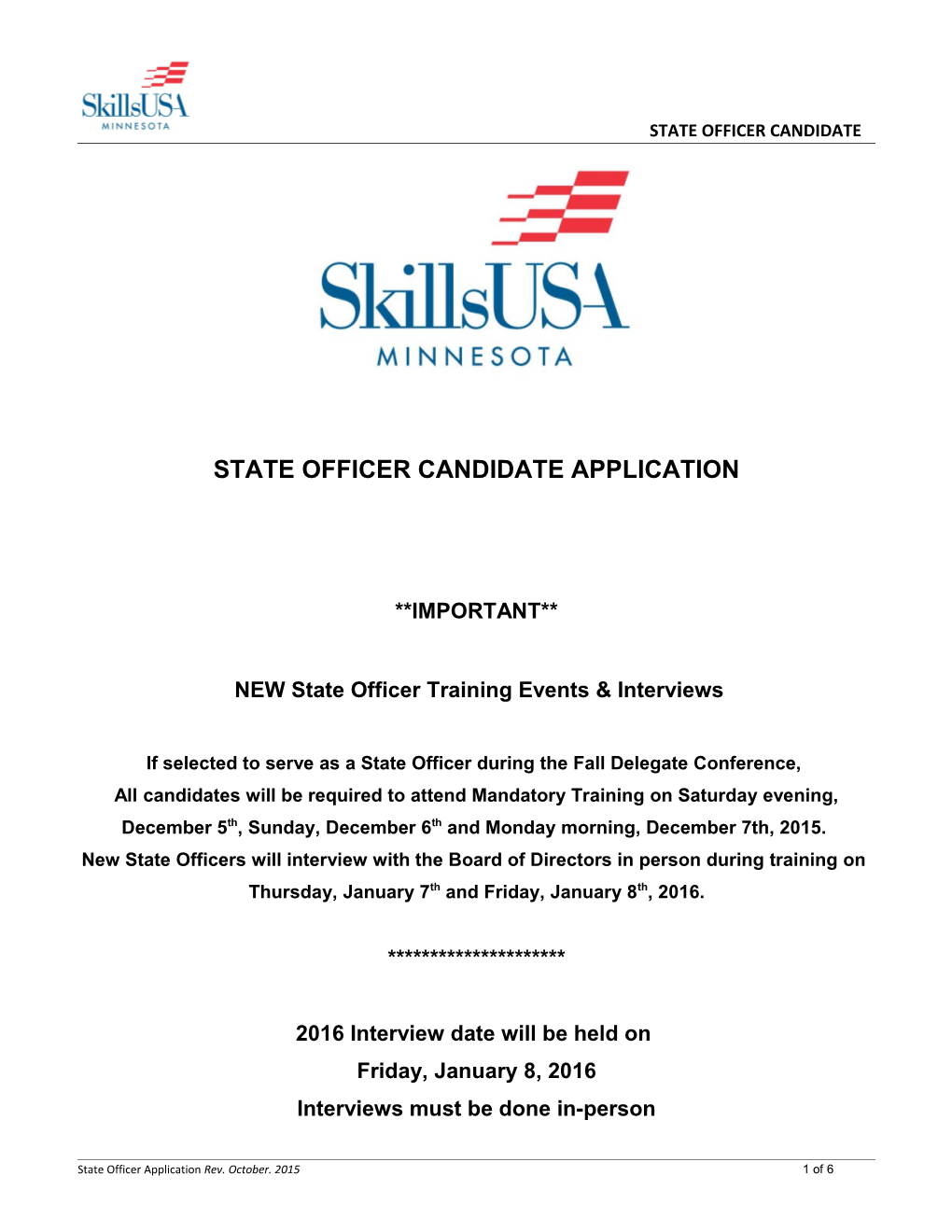 State Officer Application