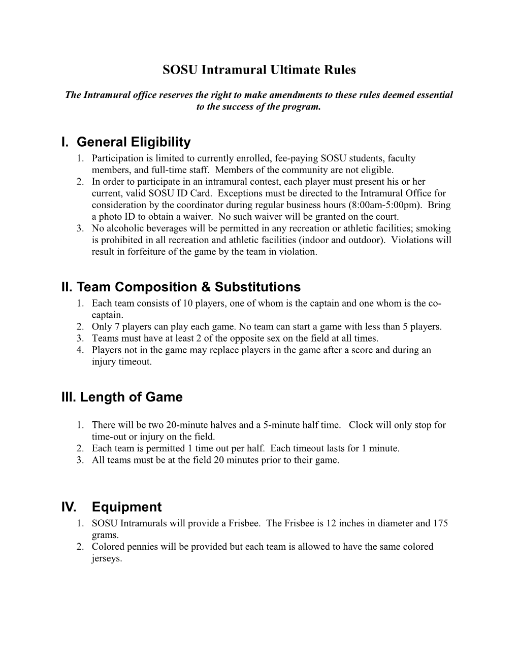 SOSU Intramural Ultimate Rules