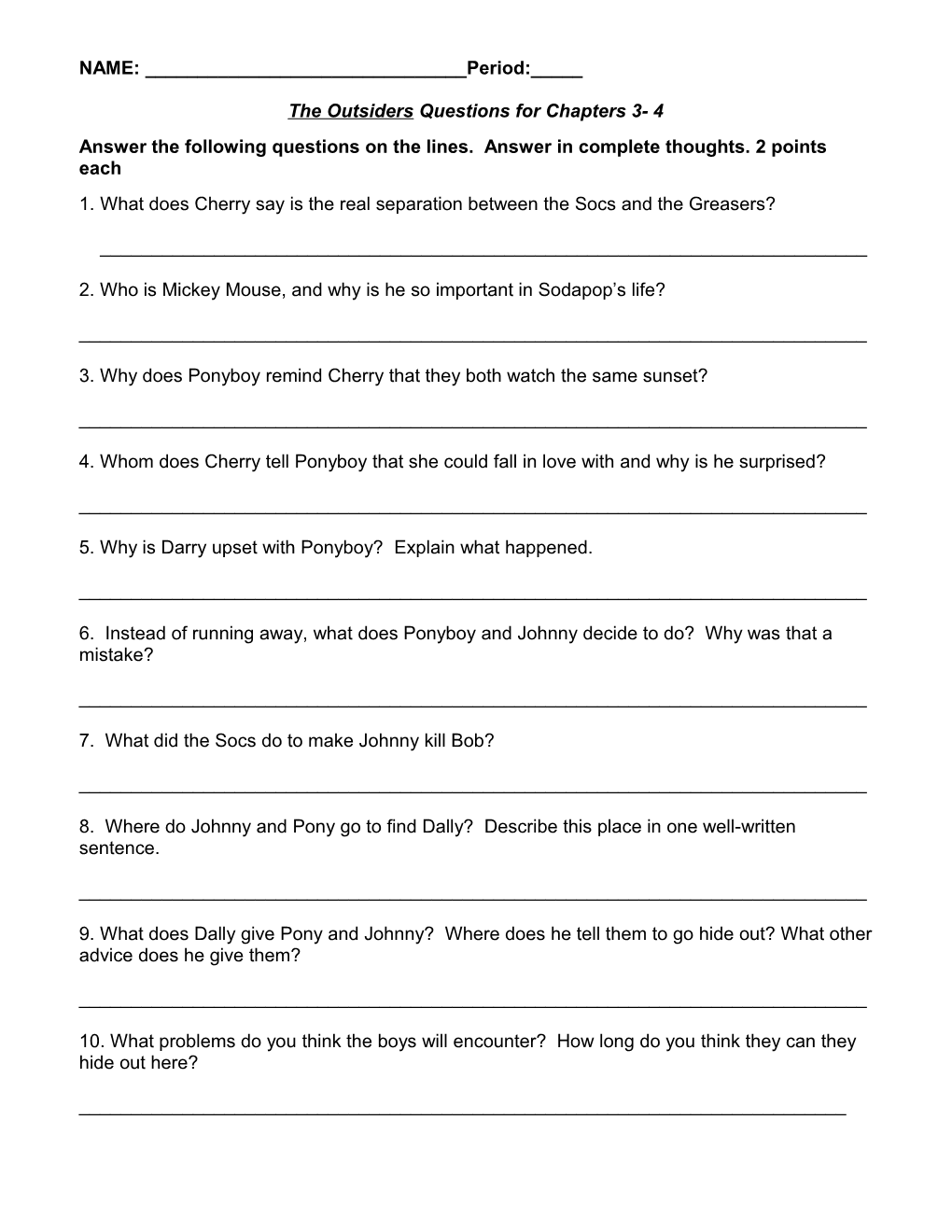 The Outsiders Questions for Chapters 3- 4