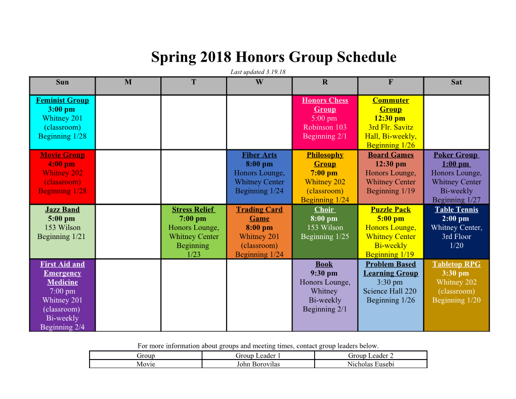 For More Information About Groups and Meeting Times, Contact Group Leaders Below