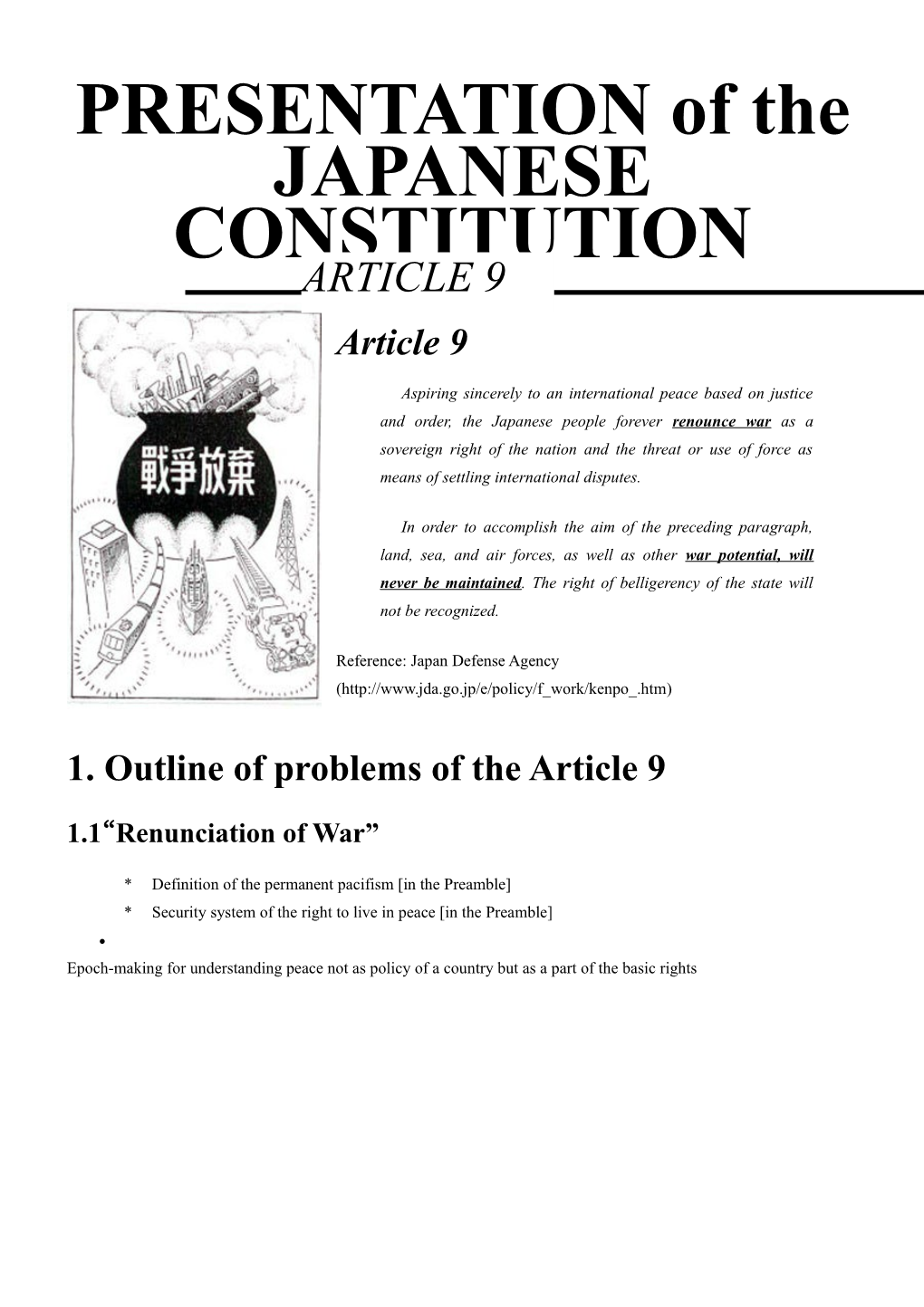 PRESENTATION of the JAPANESE CONSTITUTION