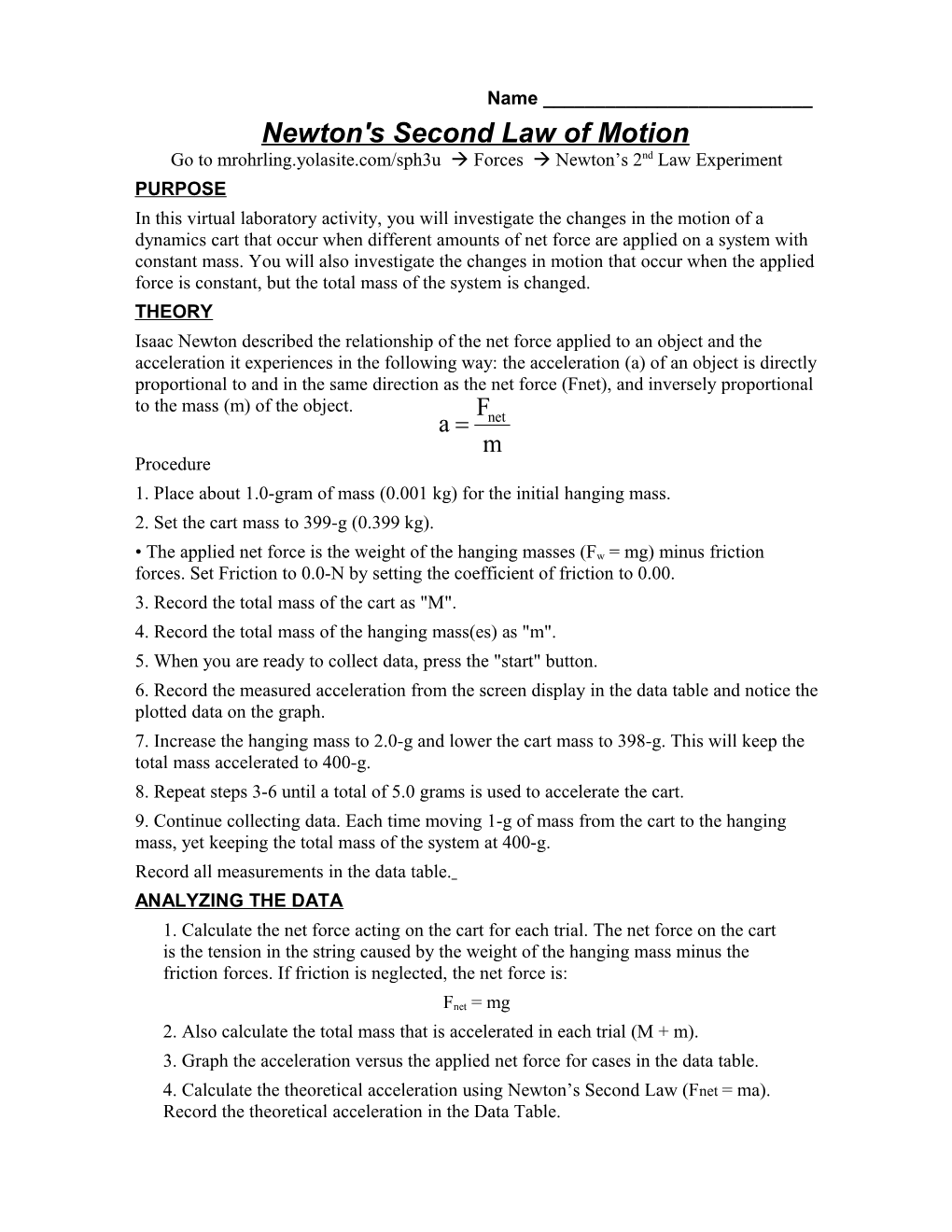 Newton's Second Law of Motion Go to Mrohrling.Yolasite.Com/Sph3u Forces Newton S 2Nd Law