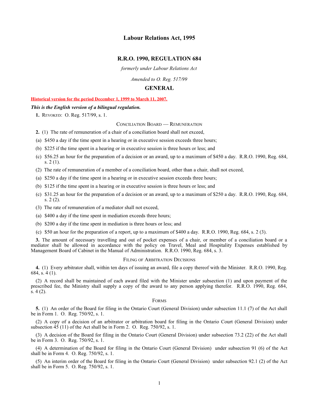 Labour Relations Act, 1995 - R.R.O. 1990, Reg. 684