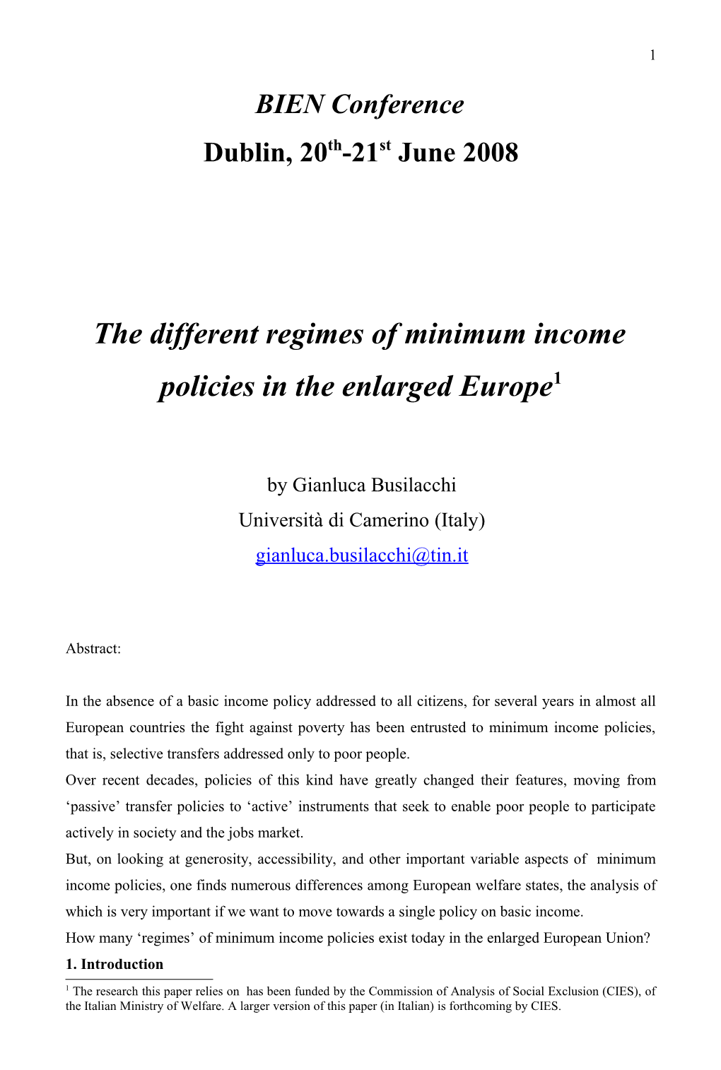 The Different Regimes of Minimum Income Policies in the Enlarged Europe