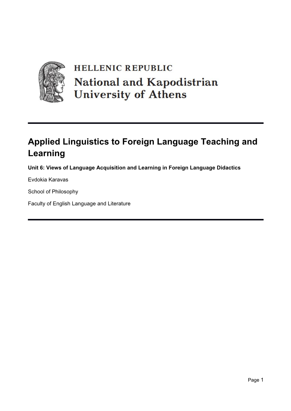 Views of Language Acquisition and Learning in Foreign Language Didactics