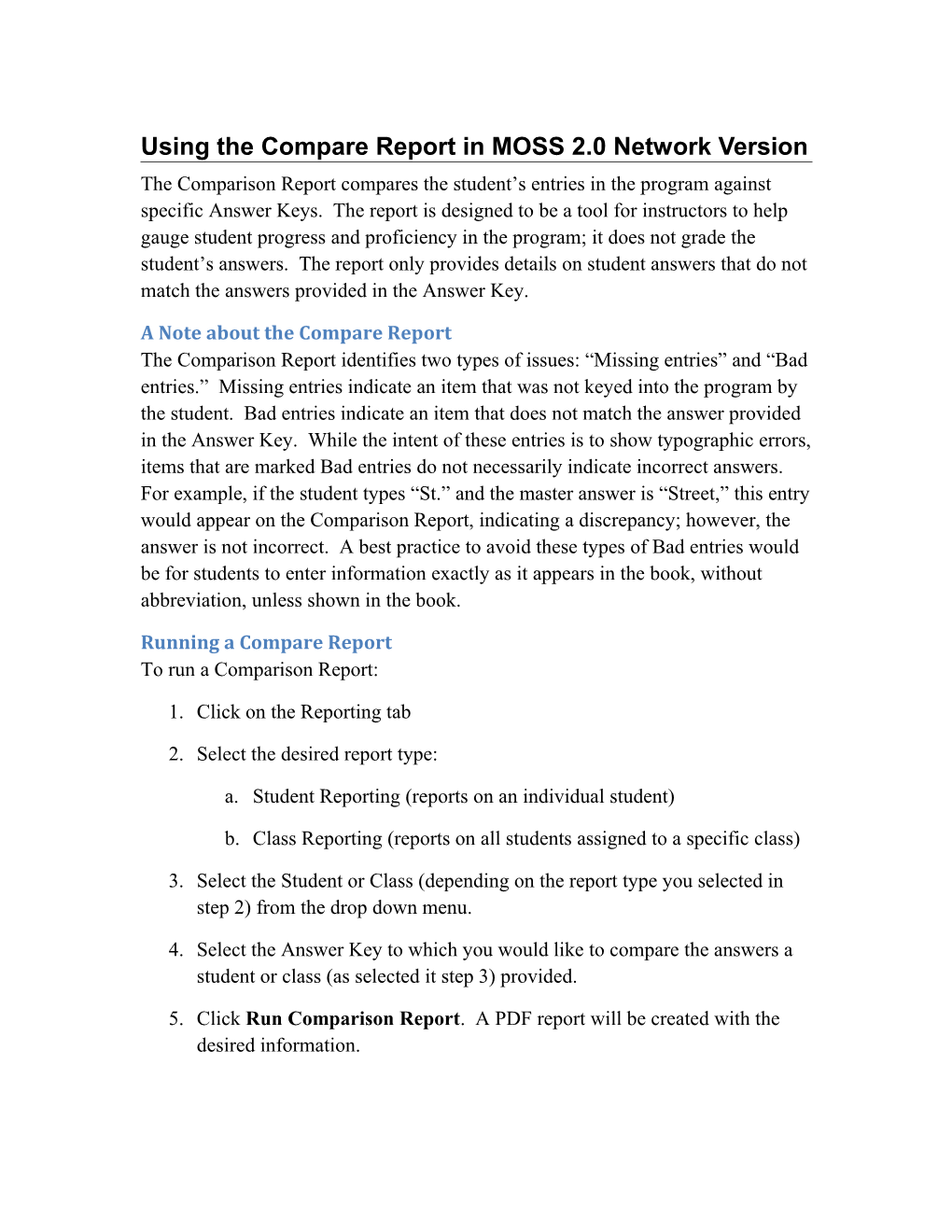 Using the Compare Report in MOSS 2