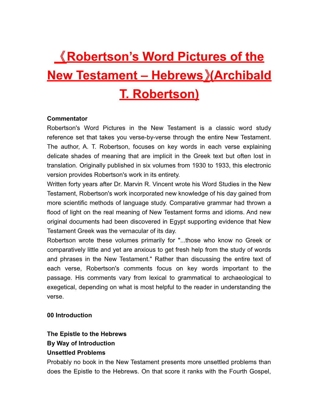 Robertson S Word Pictures of the New Testament Hebrews (Archibald T. Robertson)