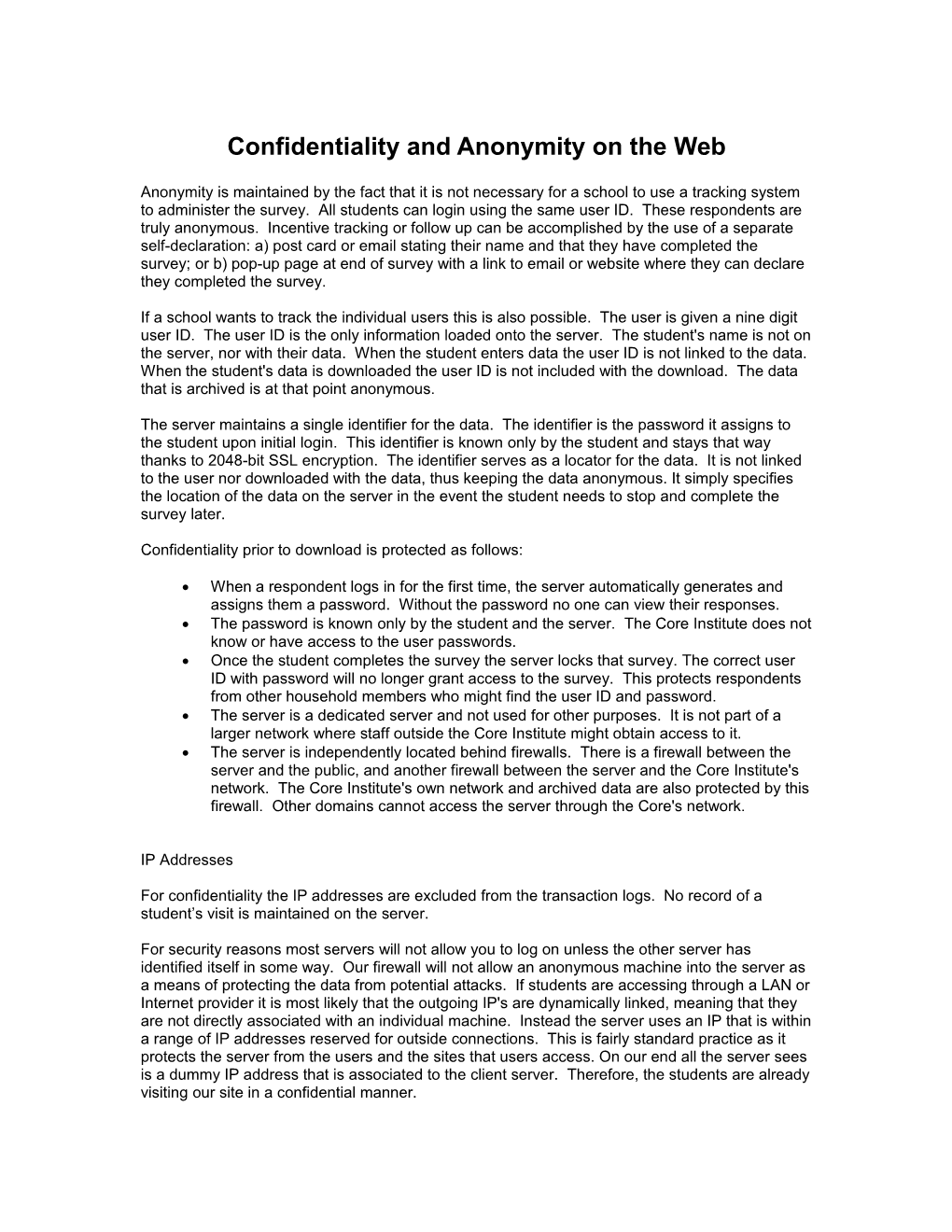 Confidentiality and Anonymity on the Web