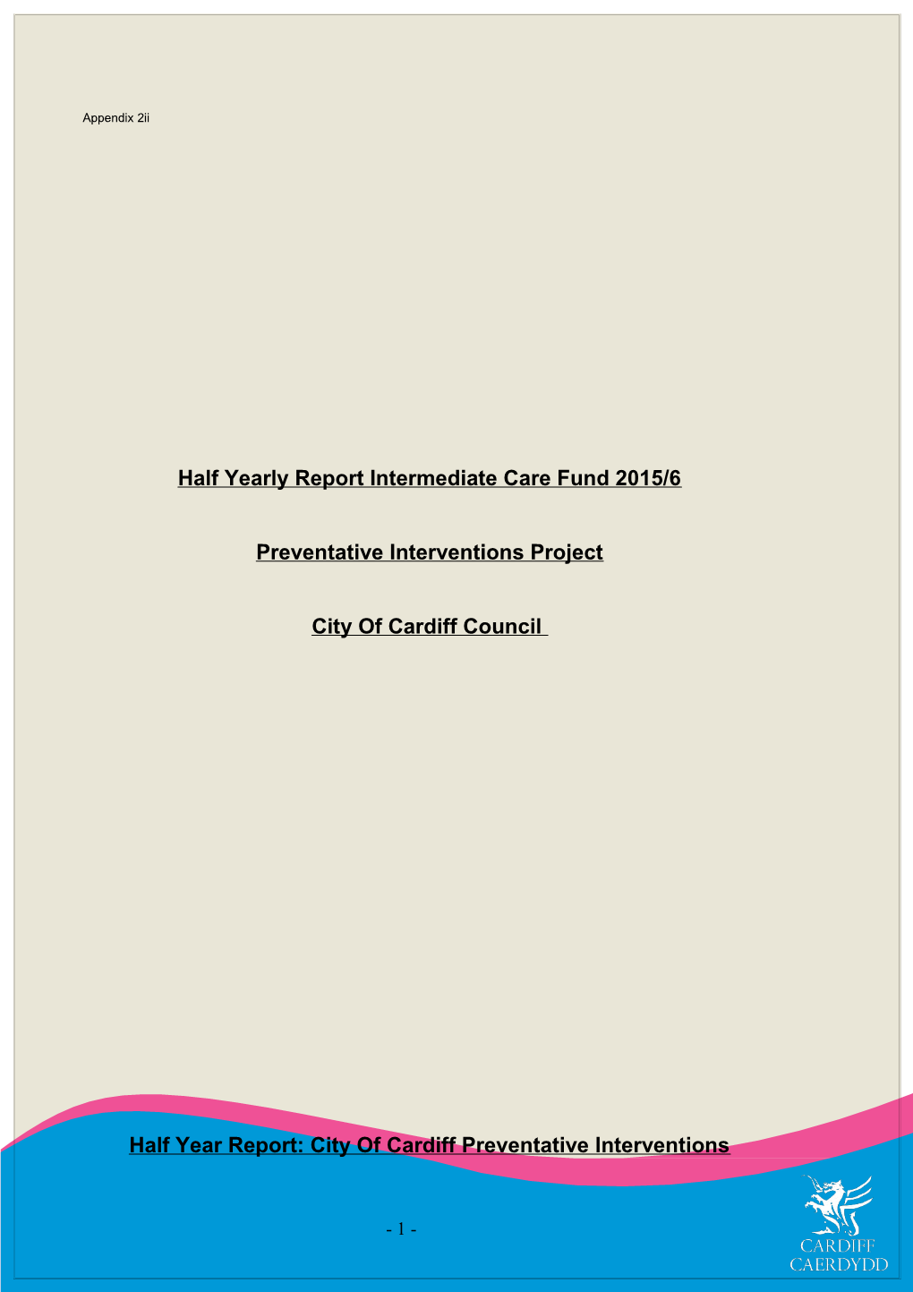 Half Yearly ICF Report: City of Cardiff