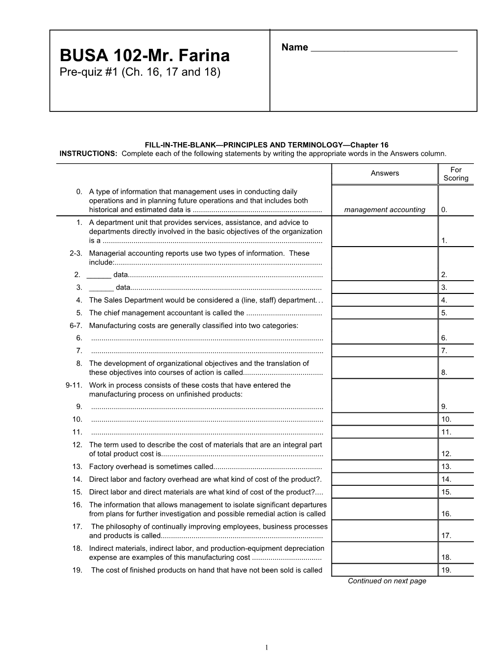 FILL-IN-THE-BLANK PRINCIPLESANDTERMINOLOGY Chapter 16