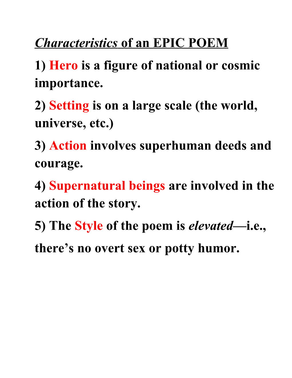 1) Hero Is a Figure of National Or Cosmic Importance