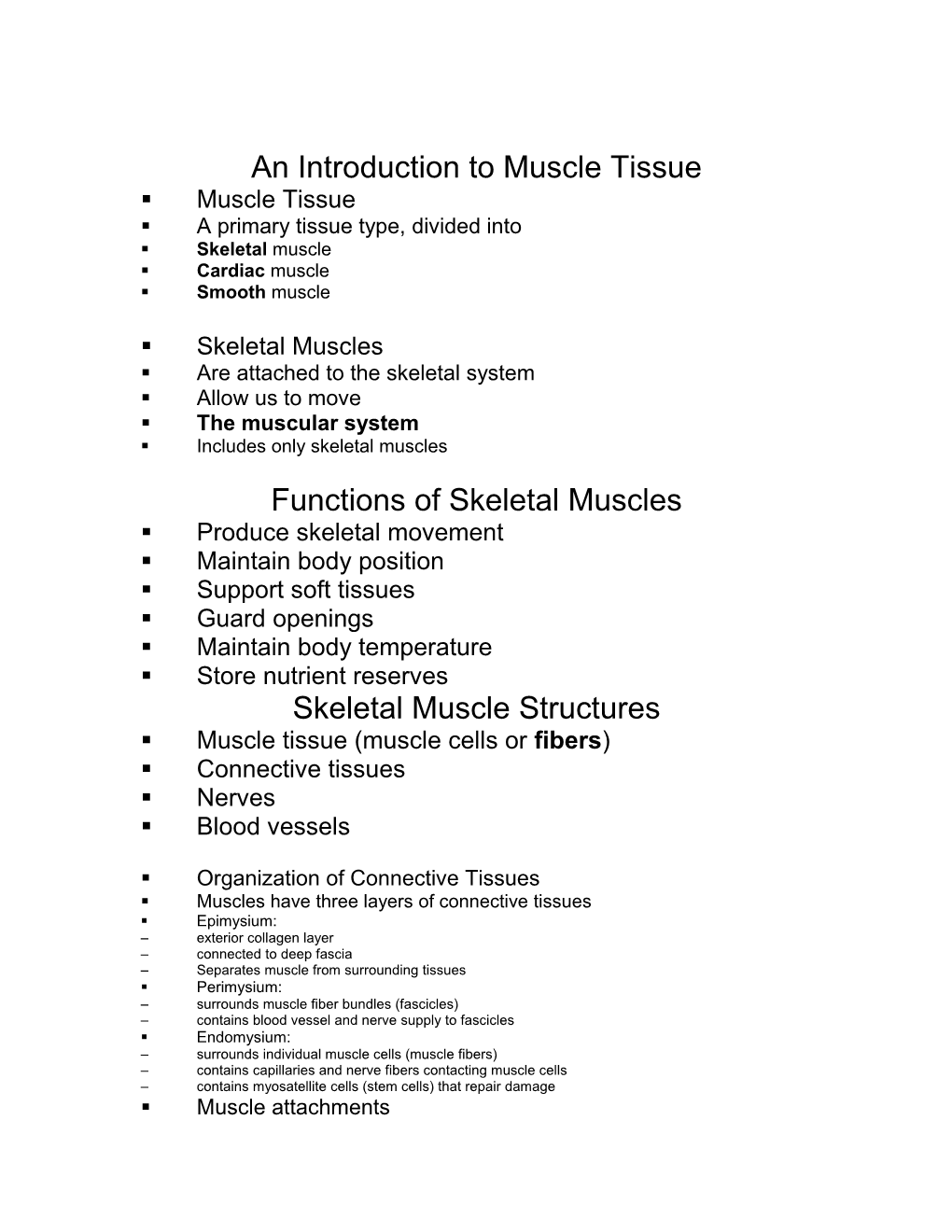 An Introduction to Muscle Tissue