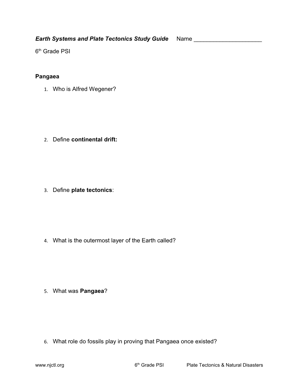 Earth Systems and Plate Tectonics Study Guide Name ______