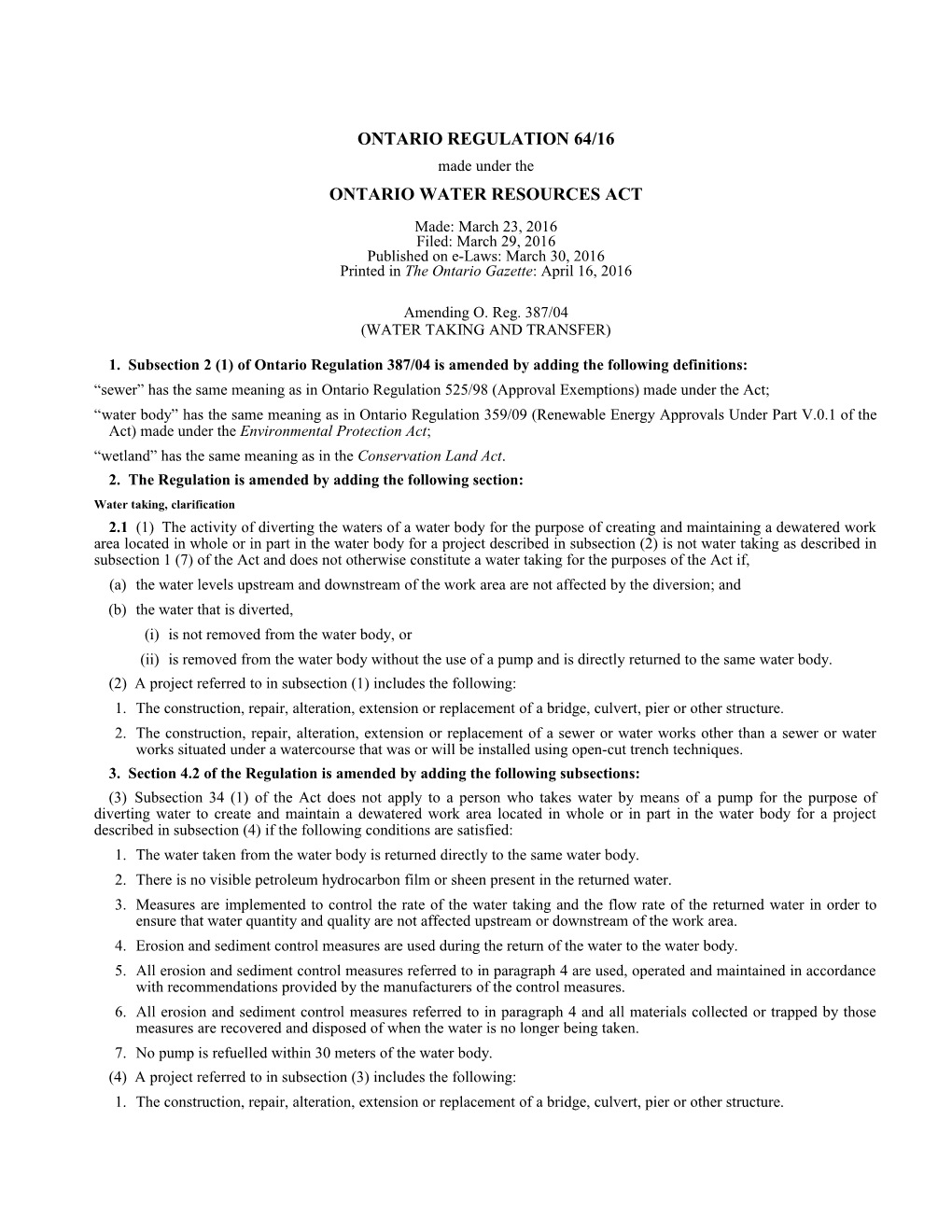 ONTARIO WATER RESOURCES ACT - O. Reg. 64/16