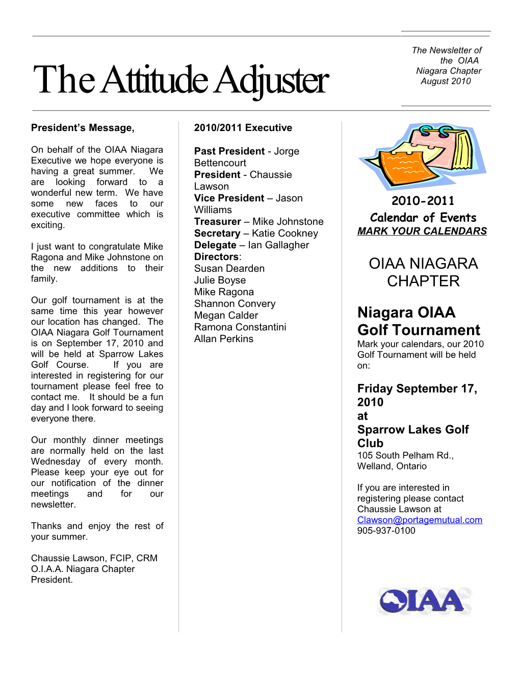 The Attitude Adjuster