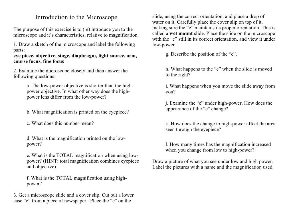 1. Draw a Sketch of the Microscope and Label the Following Parts