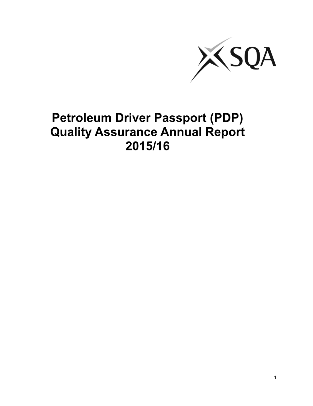 Petroleum Driver Passport (PDP) Quality Assurance Annual Report 2015/16