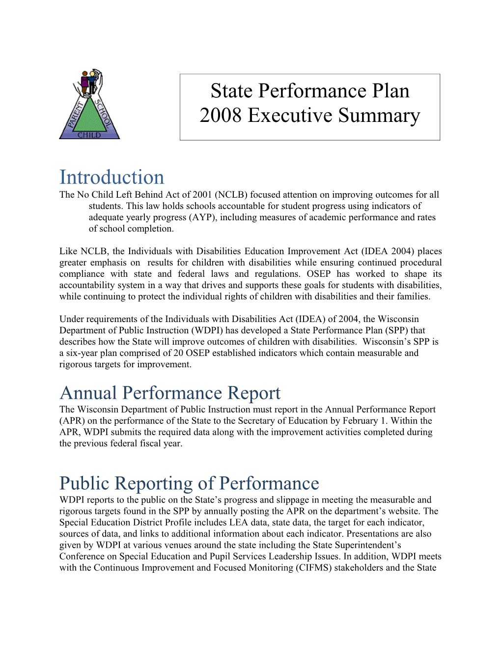 State Performance Plan 2008 Executive Summary