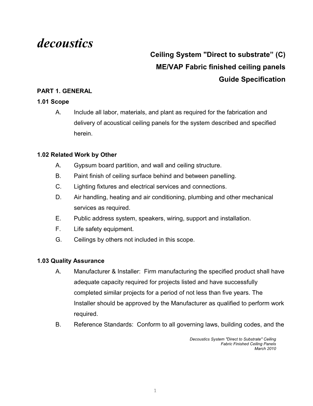 Decoustics System Direct to Substrate Ceiling