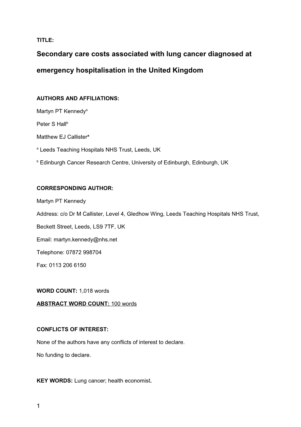 Secondary Care Costs Associated with Lung Cancer Diagnosed at Emergency Hospitalisation