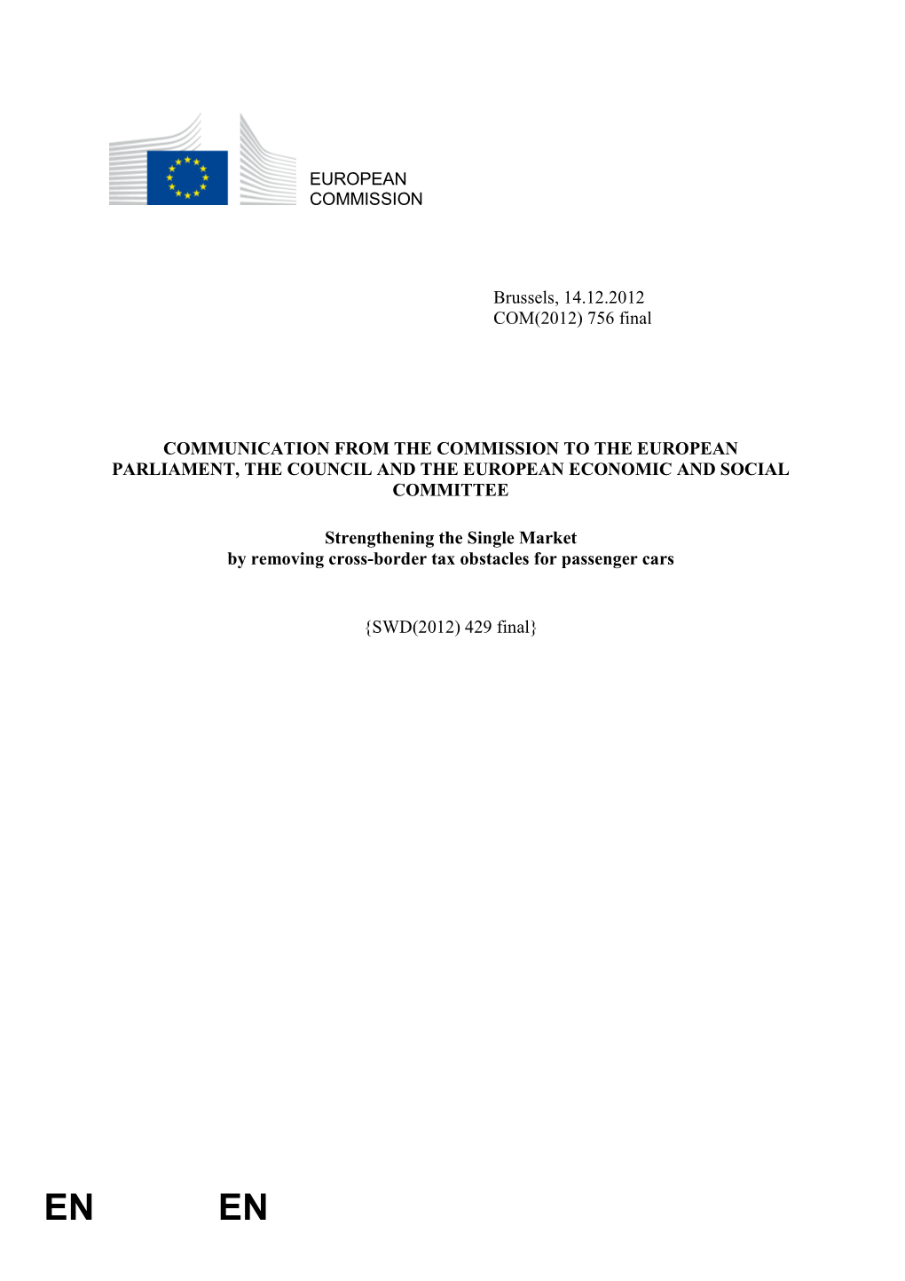 Communication from the Commission to the European Parliament, the Council and the European
