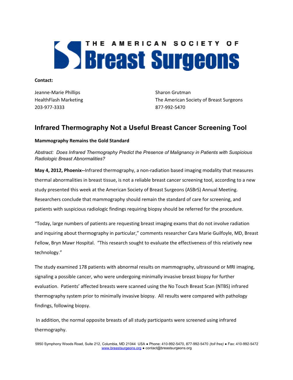 Infrared Thermography Not a Useful Breast Cancer Screening Tool