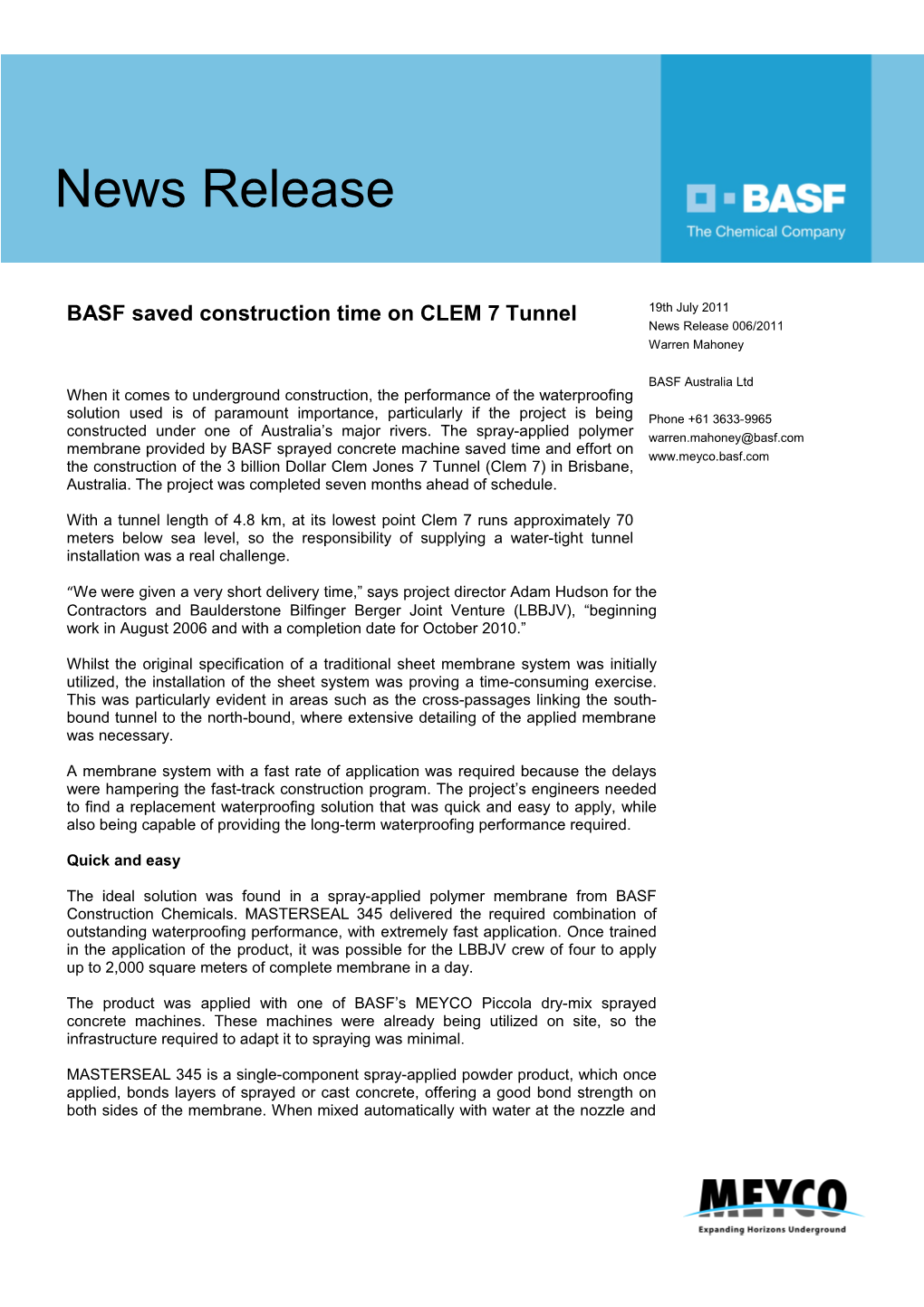 BASF Saved Construction Time on CLEM 7 Tunnel