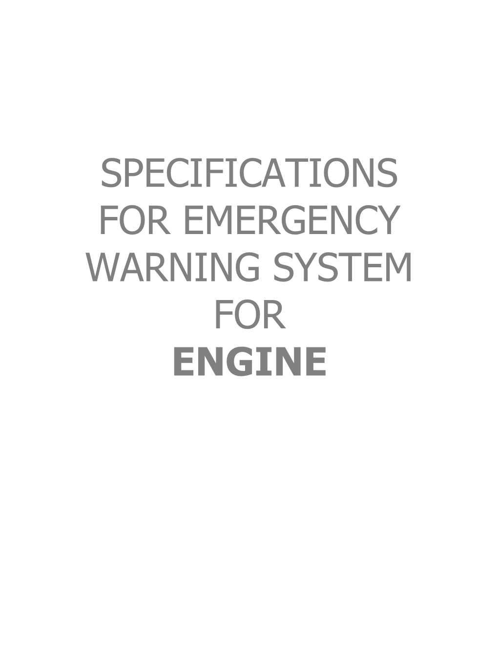 Specifications for Emergency Warning System For