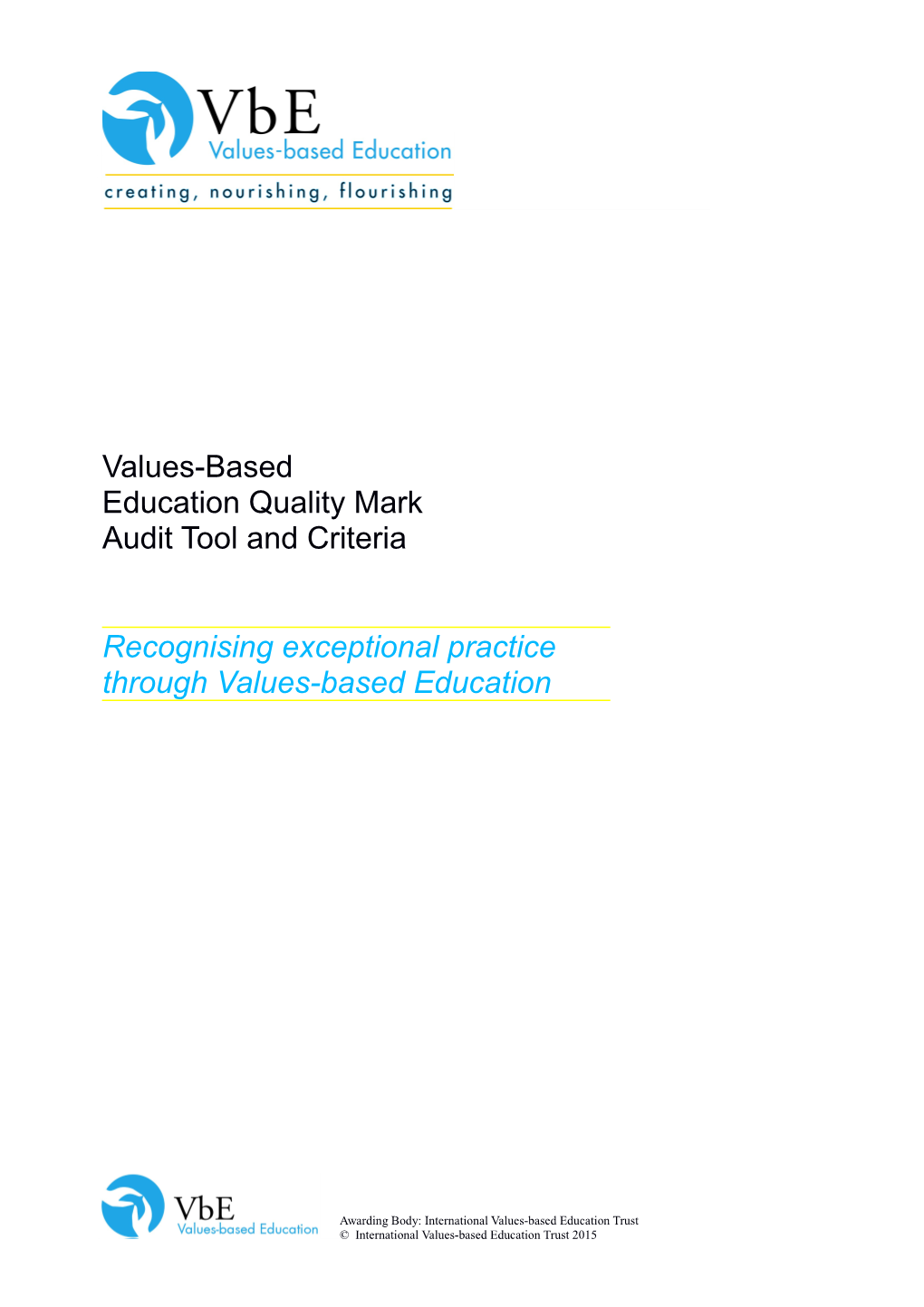 Coldfall Primary School - Values-Based Quality Mark Report