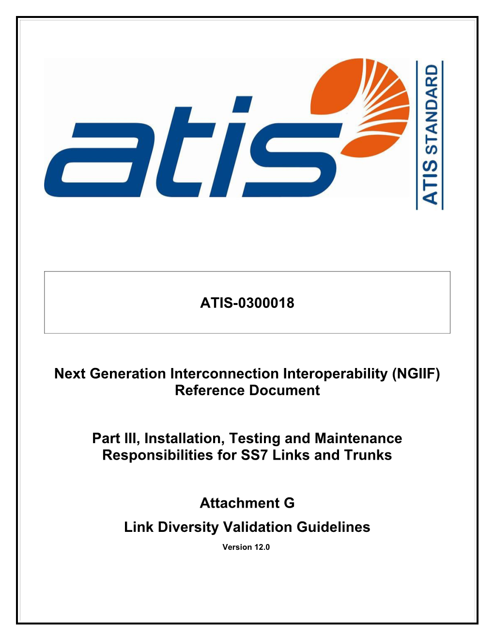 Next Generation Interconnection Interoperability (NGIIF) Reference Document s2