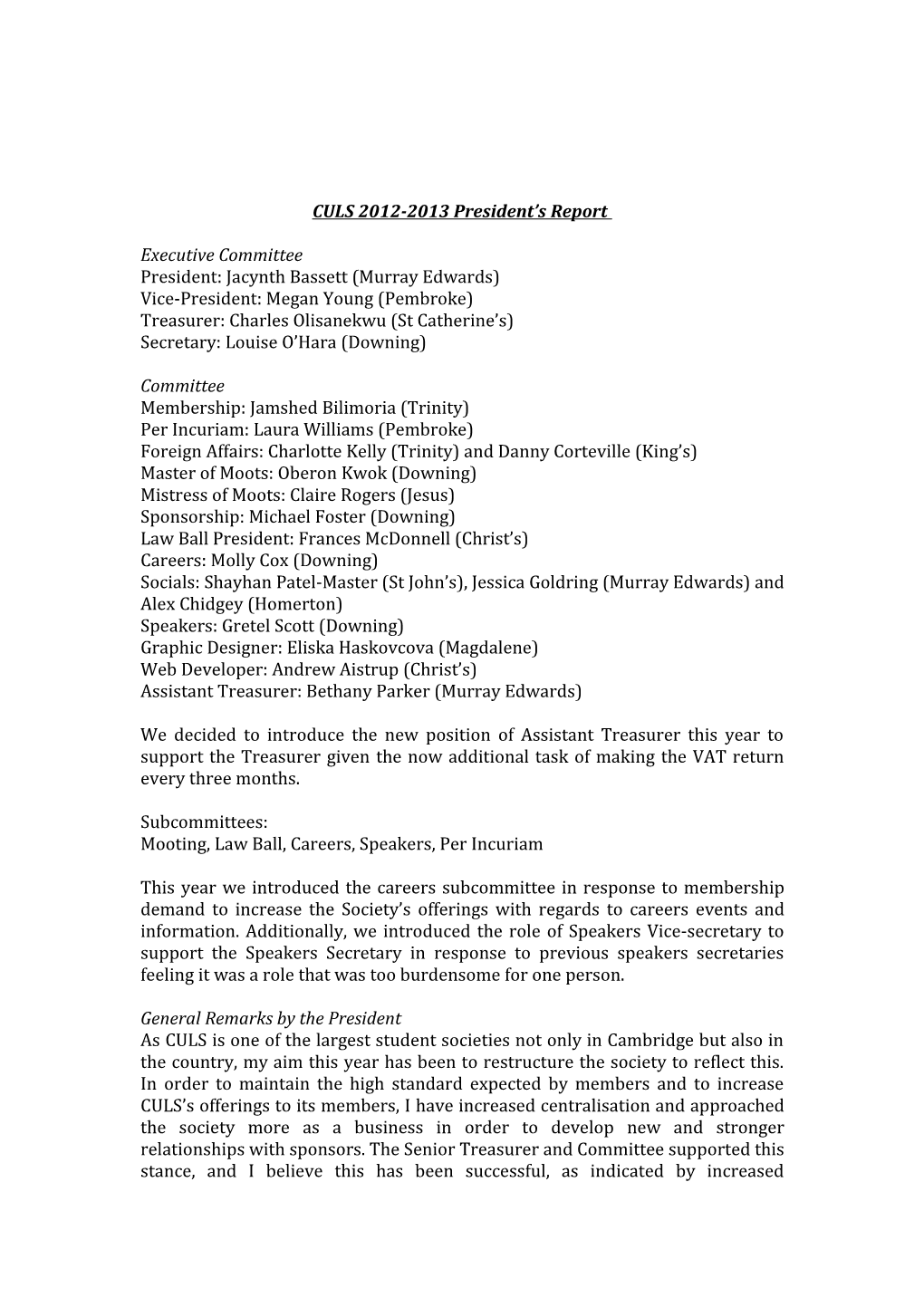 CULS 2012-2013 President S Report