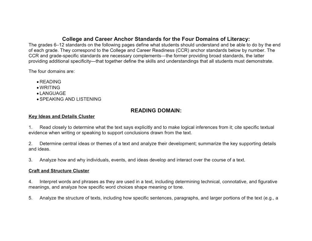 College and Career Anchor Standards for the Four Domains of Literacy